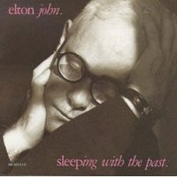 Elton John Sleeping With The Past артикул 5089b.