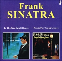 Frank Sinatra In The Wee Small Hours Songs For Young Lovers артикул 5136b.